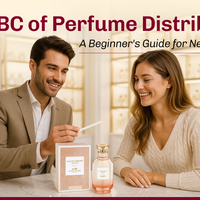 The ABC of Perfume Distribution: A Beginner's Guide for New Resellers