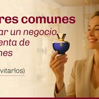 Errores comunes al iniciar un negocio de reventa de perfumes (y cómo evitarlos)