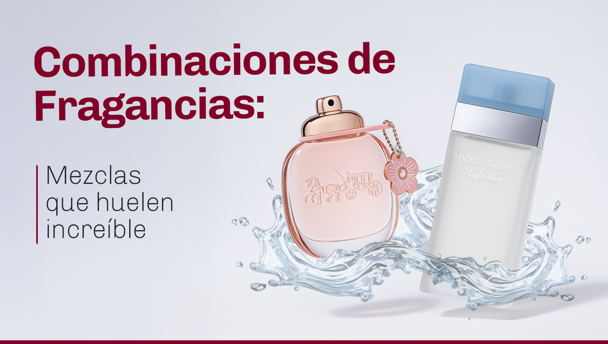 Combinaciones de Fragancias: Mezclas Que Huelen Increíble