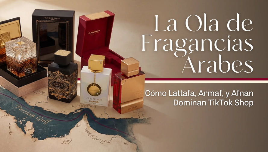 Dentro de la Ola de Fragancias Árabes: Cómo Lattafa, Afnan y Armaf Dominan TikTok Shop