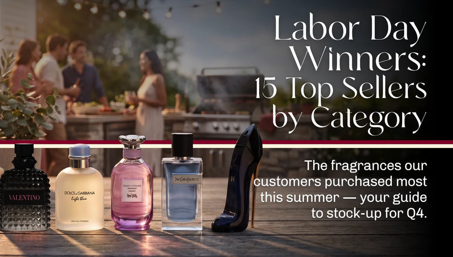 Labor Day 2026: The 15 Fragrances Our Customers Bought Most This Summer (And What They Signal for Your Q4)